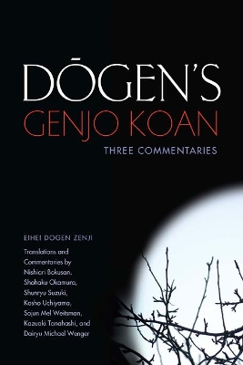 Dogen's Genjo Koan by Eihei Dogen