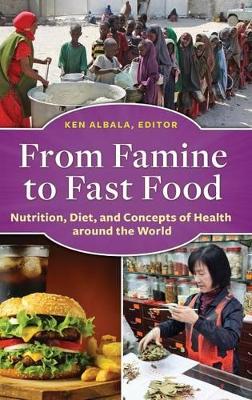 From Famine to Fast Food book