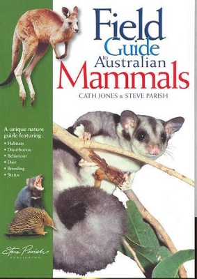 A Field Guide to Australian Mammals book