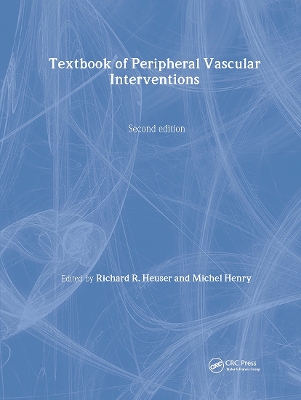 Textbook of Peripheral Vascular Interventions book