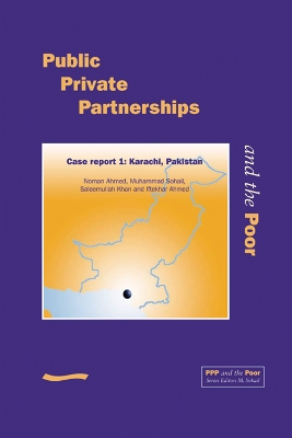 PPP and the Poor: Case report 1. Karachi, Pakistan book