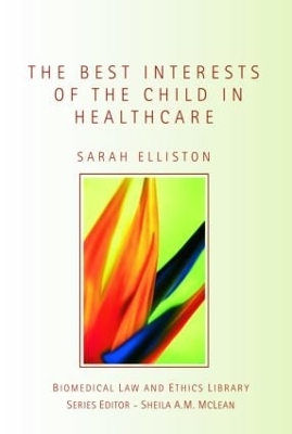 Best Interests of the Child in Healthcare book