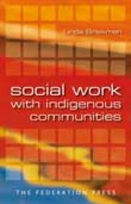 Social Work with Indigenous Communities book