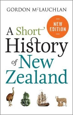 A Short History of New Zealand book