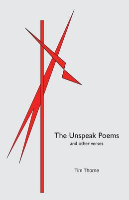 The Unspeak Poems and Other Verses book