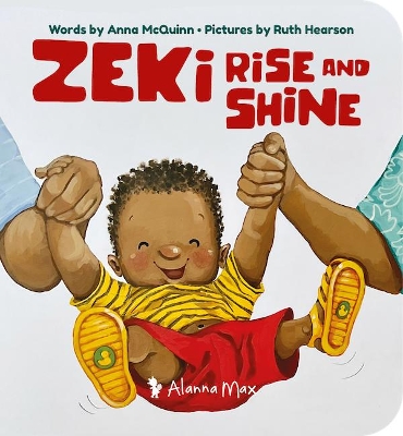 Zeki Rise and Shine by Anna McQuinn