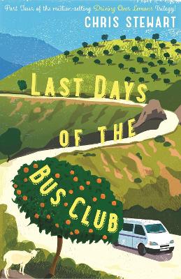 Last Days of the Bus Club book