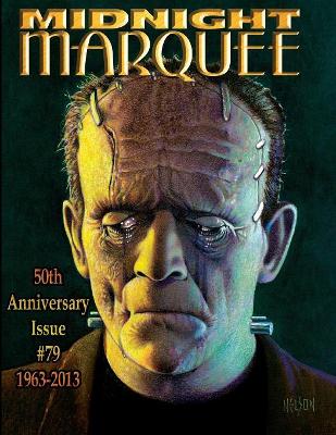 Midnight Marquee 50th Anniversary Issue 1963-2013, #79 book