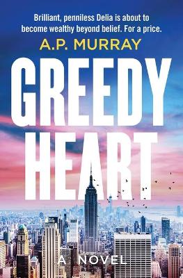 Greedy Heart book