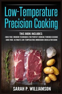 Low-Temperature Precision Cooking book