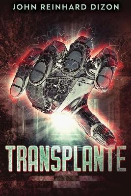 Transplante by John Reinhard Dizon