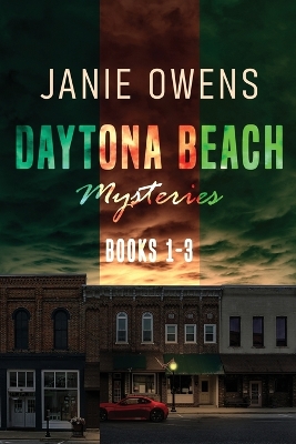 Daytona Beach Mysteries - Books 1-3 book