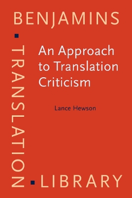 Approach to Translation Criticism by Lance Hewson