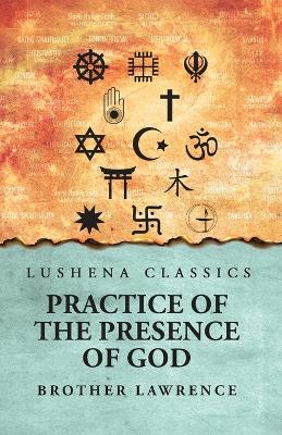 Practice of the Presence of God book