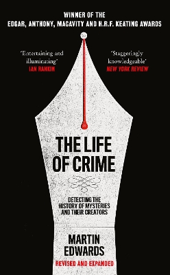 The Life of Crime: Detecting the History of Mysteries and their Creators book