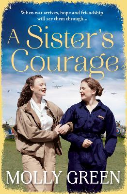 A Sister’s Courage (The Victory Sisters, Book 1) book