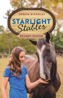 Starlight Stables: Brumby Rescue (BK5) by Soraya Nicholas