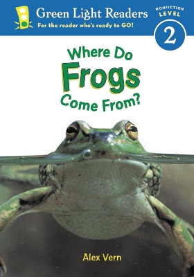 Where Do Frogs Come from by Alex Vern