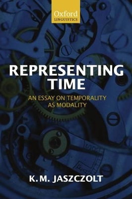 Representing Time by Kasia M. Jaszczolt