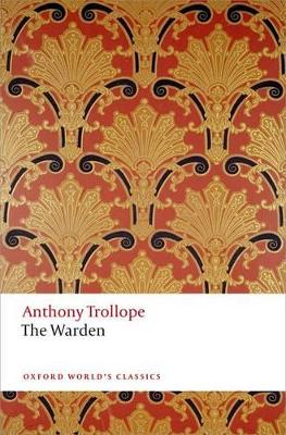 The Warden by Anthony Trollope