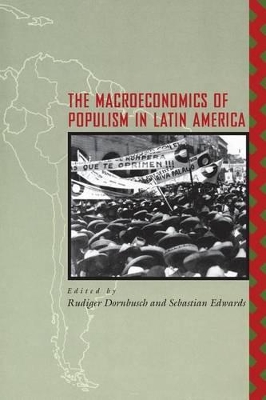 Macroeconomics of Populism in Latin America by Rudiger Dornbusch