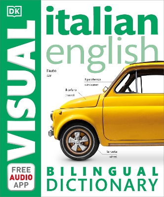 Italian English Bilingual Visual Dictionary book