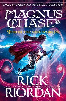 9 From the Nine Worlds: Magnus Chase and the Gods of Asgard book