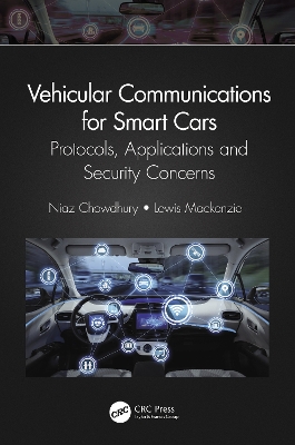 Vehicular Communications for Smart Cars: Protocols, Applications and Security Concerns book