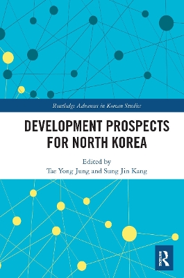 Development Prospects for North Korea by Tae Yong Jung