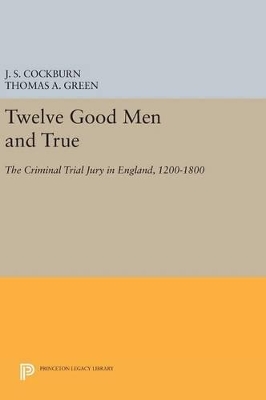 Twelve Good Men and True book