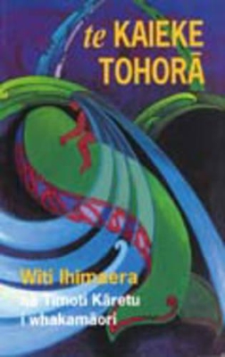 TE Kaieke Tohora (the Whalerider) by Witi Ihimaera