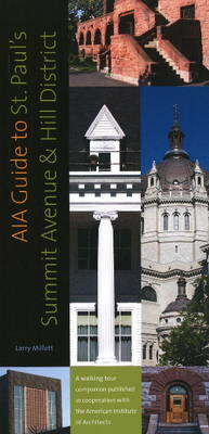 AIA Guide to St Paul's Summit Avenue and Hill District book