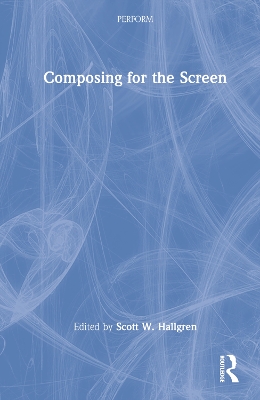 Composing for the Screen book