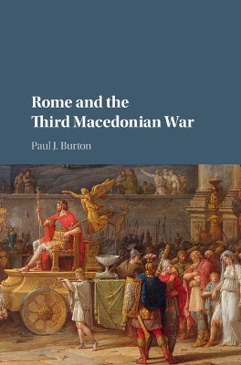 Rome and the Third Macedonian War book