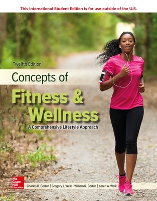 ISE LooseLeaf Concepts of Fitness And Wellness: A Comprehensive Lifestyle Approach book