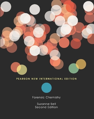 Forensic Chemistry: Pearson New International Edition book