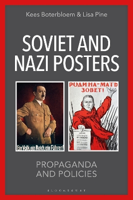 Soviet and Nazi Posters: Propaganda and Policies book