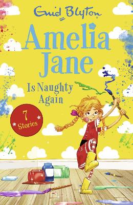 Amelia Jane is Naughty Again (Amelia Jane) by Enid Blyton