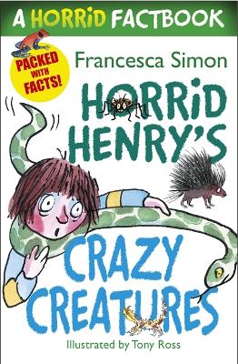 Horrid Henry's Crazy Creatures book