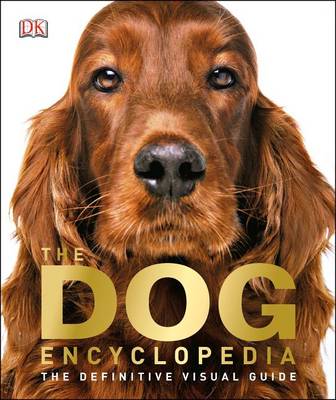 Dog Encyclopedia by DK