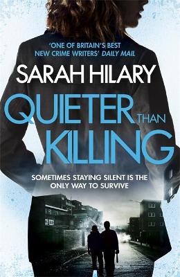 Quieter Than Killing (D.I. Marnie Rome 4) by Sarah Hilary