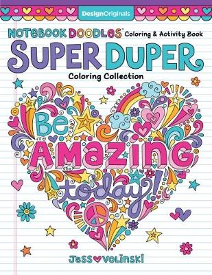 Notebook Doodles Super Duper Coloring & Activity Book book