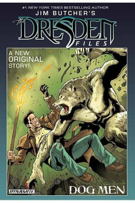 Jim Butcher's The Dresden Files: Dog Men book