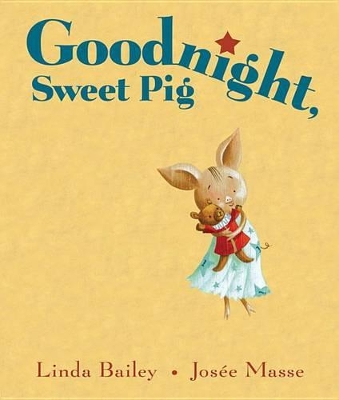 Goodnight, Sweet Pig book