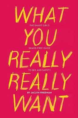 What You Really Really Want book