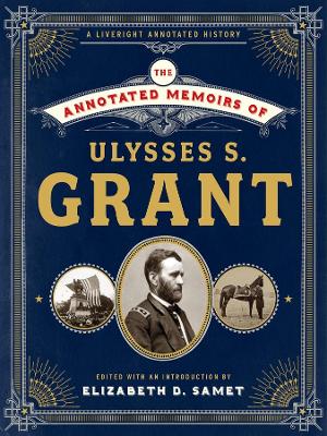 The Annotated Memoirs of Ulysses S. Grant book