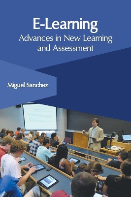 E-Learning: Advances in New Learning and Assessment book