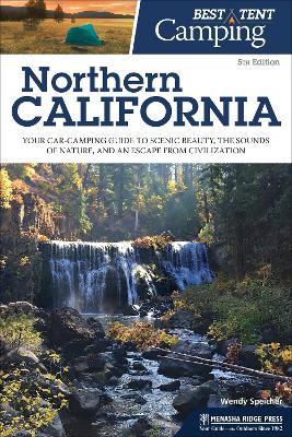 Best Tent Camping: Northern California book