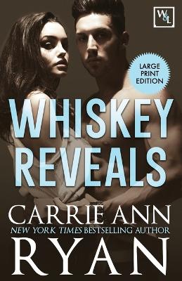 Whiskey Reveals by Carrie Ann Ryan