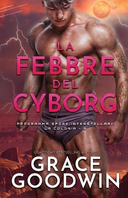 La febbre del cyborg: (per ipovedenti) book